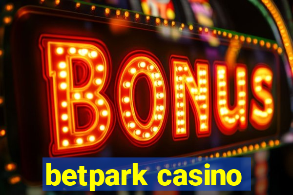 betpark casino